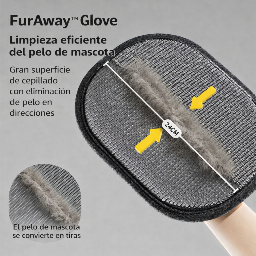 🧤 Guante FurAway™ - El pelo se va, el cariño queda