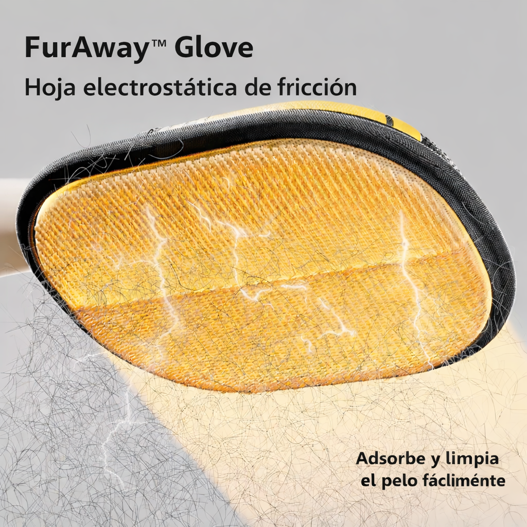 🧤 Guante FurAway™ - El pelo se va, el cariño queda